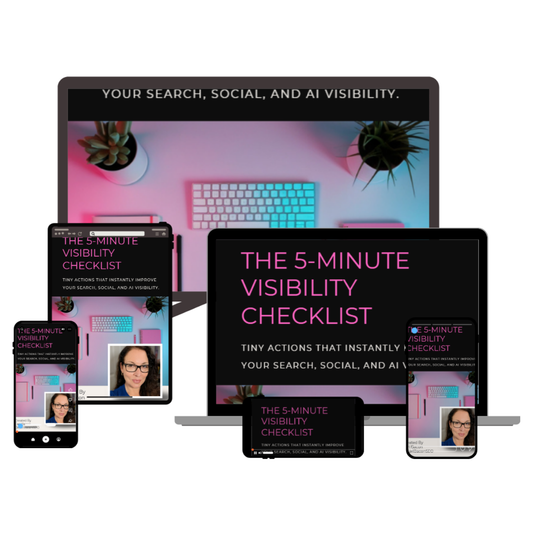 The 5-Minute Visibility Checklist (Free Download)